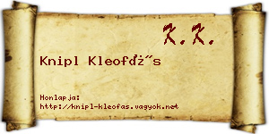 Knipl Kleofás névjegykártya